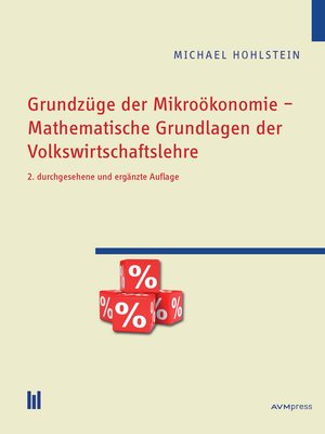 cover image of Grundzüge der Mikroökonomie – Mathematische Grundlagen der Volkswirtschaftslehre